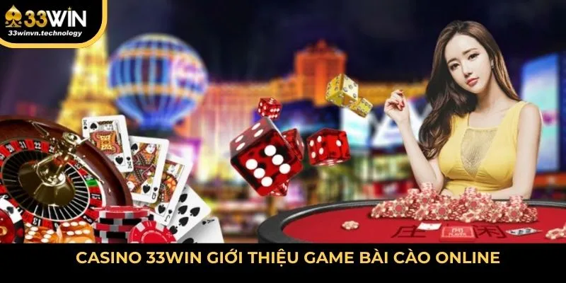 Casino 33WIN giới thiệu game bài cào online