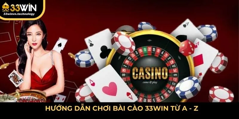 Hướng dẫn chơi bài cào 33WIN từ A - Z