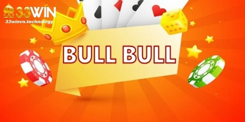 Giới thiệu đôi nét về game Bull Bull